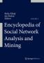 Encyclopedia of Social Network Analysis and Mining book cover