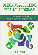 Designing and Building Parallel Programs book cover