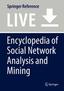 Encyclopedia of Social Network Analysis and Mining book cover